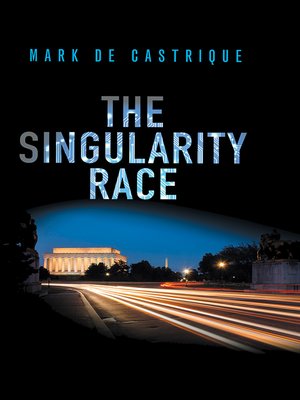 cover image of The Singularity Race